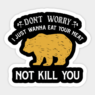 Explore Nature Beware of Bears Sticker